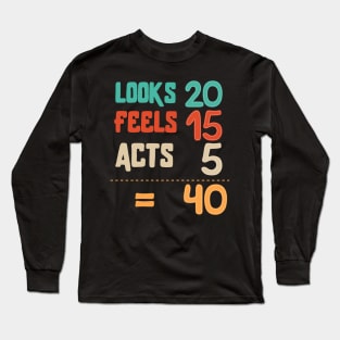 40th-birthday Long Sleeve T-Shirt